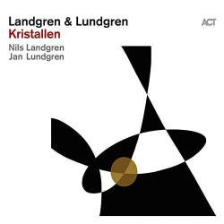 : Nils Landgren & Jan Lundgren - Kristallen (2020)