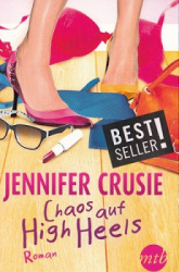 : Jennifer Crusie - Chaos auf High Heels