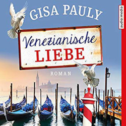 : Gisa Pauly - Venezianische Liebe