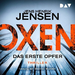 : Jens Henrik Jensen - Oxen 1 - Das erste Opfer