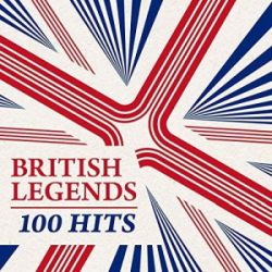 : 100 Hits - British Legends [2019]