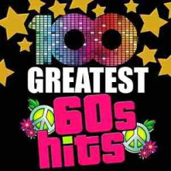 : 100 Greatest 60s Hits (2014) 