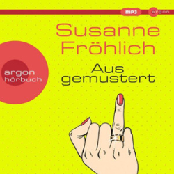 : Susanne Fröhlich - Ausgemustert
