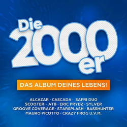 : Die Mega 2000er Das Album Deines Lebens (2020)