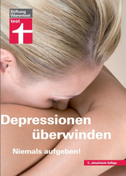 :  Stiftung Warentest - Depressionen überwinden - Niemals Aufgeben