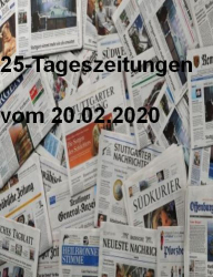 : 25-Tageszeitungen vom 20  Februar 2020
