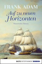 : Frank Adam - Sven Larsson 4 - Auf zu neuen Horizonten