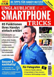 :  Smartphone Magazin Schritt für Schritt - Unglaubliche Smartphone Tricks März-Mai No 02 2020