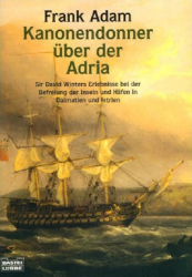 : Frank Adam - David Winter - Kanonendonner über der Adria