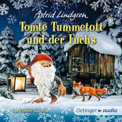 : Astrid Lindgren - Tomte Tummetott und der Fuchs