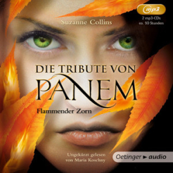 : Suzanne Collins - Die Tribute von Panem 3 - Flammender Zorn