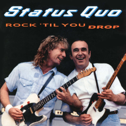 : Status Quo - Rock Til You Drop (Deluxe Edition) (2020)