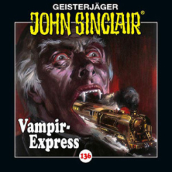: Jason Dark - John Sinclair - 136 - Vampir-Express (1. Teil)