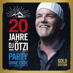 : Dj Oetzi - 20 Jahre Dj Oetzi - Party ohne Ende (Gold Edition) (2020)