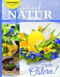 :  Ratgeber Lust auf Natur Magazin April No 04 2020