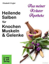 :  Heilende Salben für Knochen, Muskeln und Gelenke