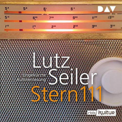 : Lutz Seiler - Stern 111