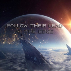 : Follow Their Lead - At The Edge (2020)