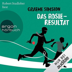 : Graeme Simsion - Das Rosie-Resultat