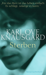 : Karl Ove Knausgård - Sterben