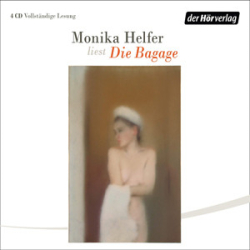 : Monika Helfer - Die Bagage