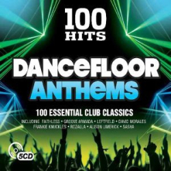 : 100 Hits - Dancefloor Anthems [2016] - UL