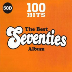 : 100 Hits - The Best Seventies Album [2017] - UL