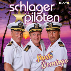 : Schlagerpiloten - Santo Domingo (2020)