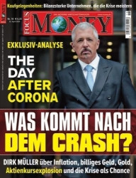 :  Focus Money Finanzmagazin No 18 vom 22 April 2020