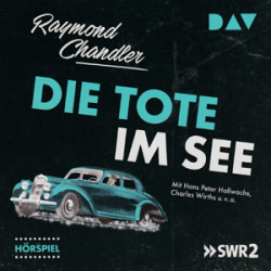 : Raymond Chandler - Die Tote im See