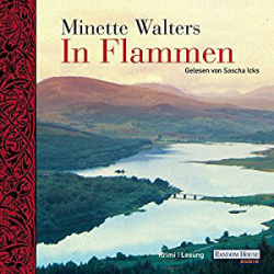 : Minette Walters - In Flammen