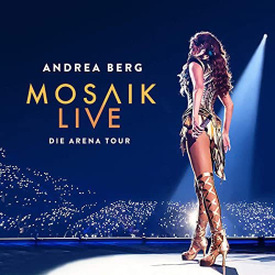 : Andrea Berg - Mosaik Live (Die Arena-Tour) (2 cd) (2020)