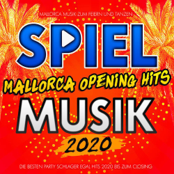 : Spiel Mallorca Opening Hits Musik 2020 (2020)