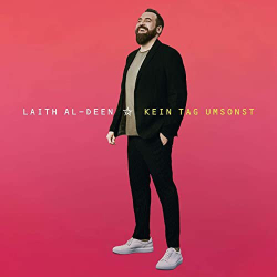 : Laith Al-Deen - Kein Tag umsonst (2020)