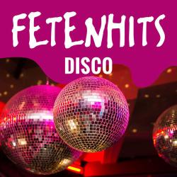 : FETENHITS - Disco (2020)