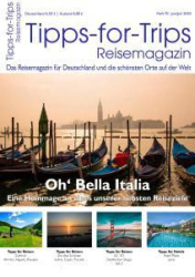 : Tipps  for Trips Reisemagazin Juni-Juli 2020