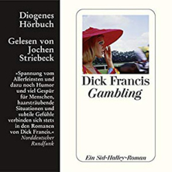 : Dick Francis - Gambling