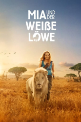 : Mia und der weisse Loewe 2018 German Dubbed DTSHD DL 2160p UHD BluRay HDR HEVC Remux-NIMA4K