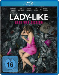 : Lady Like Brav war gestern 2017 German Ac3 BdriP XviD-Showe