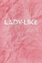 : Lady Like 2017 German Dl 1080p BluRay Avc-iTsmemariO