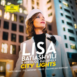 : Lisa Batiashvili & Nikoloz Rachveli - City Lights (2020)