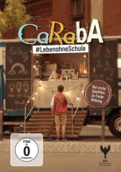 : CaRaBa Leben ohne Schule 2019 German 1080p Web H264-PsLm
