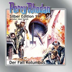 : Perry Rhodan - Silber Edition - 11 - Der Fall Kolumbus