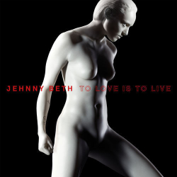 : Jehnny Beth - TO LOVE IS TO LIVE (2020)