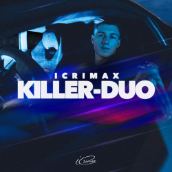 : iCrimax - KILLER-DUO (2020)