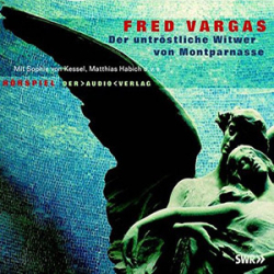 : Fred Vargas - Der untröstliche Witwer von Montparnasse