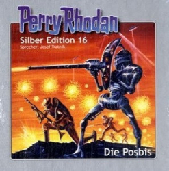 : Perry Rhodan - Silber Edition - 16 - Die Posbis