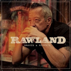 : Rawland - Snakes & Repents (2020)