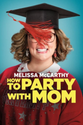 : How to Party with Mom 2018 German DD51 2160p WebUHD HDR x265-Skylake