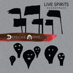 : Depeche Mode - LiVE SPiRiTS SOUNDTRACK (2020)